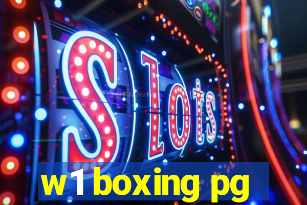 w1 boxing pg